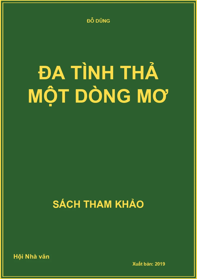 Đa tình thả một dòng mơ