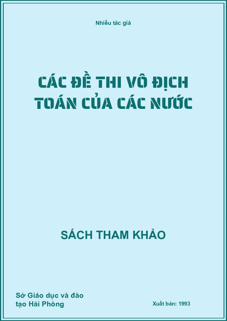 Các Đề Thi Vô Địch Toán Của Các Nước