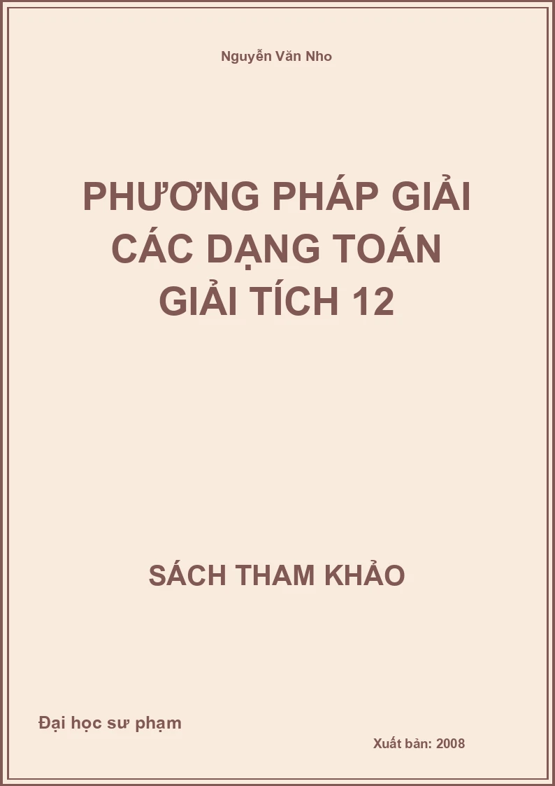 Phương pháp giải các dạng toán giải tích 12
