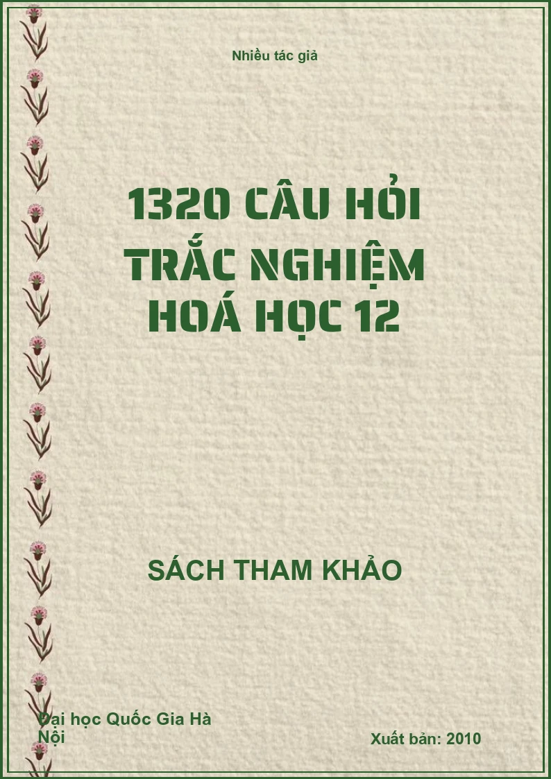 1320 câu hỏi trắc nghiệm hoá học 12