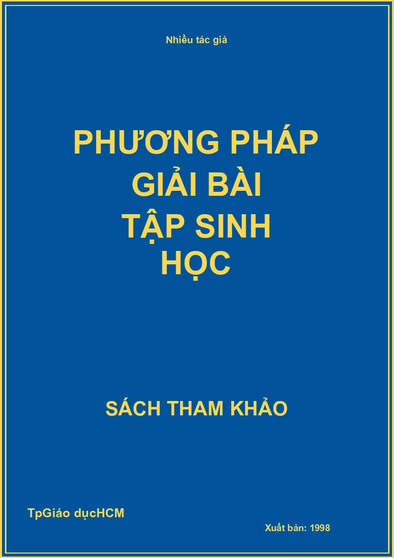 Phương Pháp Giải Bài Tập Sinh Học