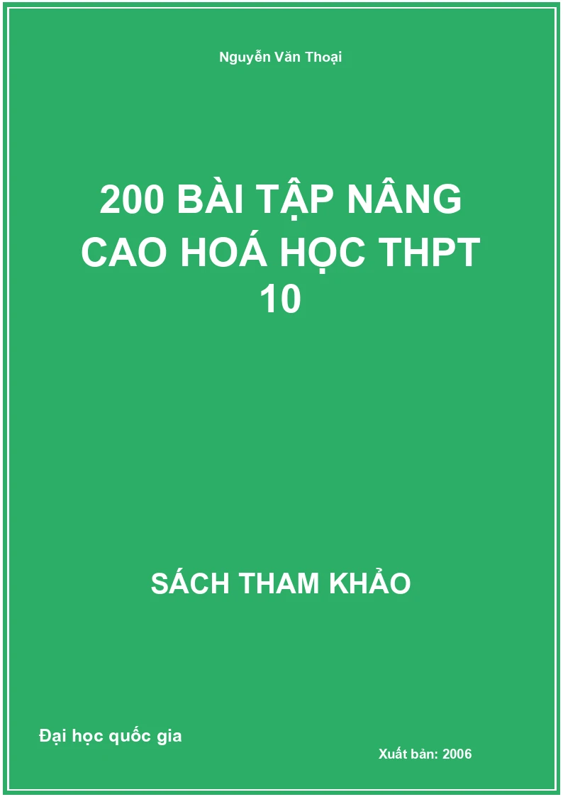 200 bài tập nâng cao hoá học THPT 10
