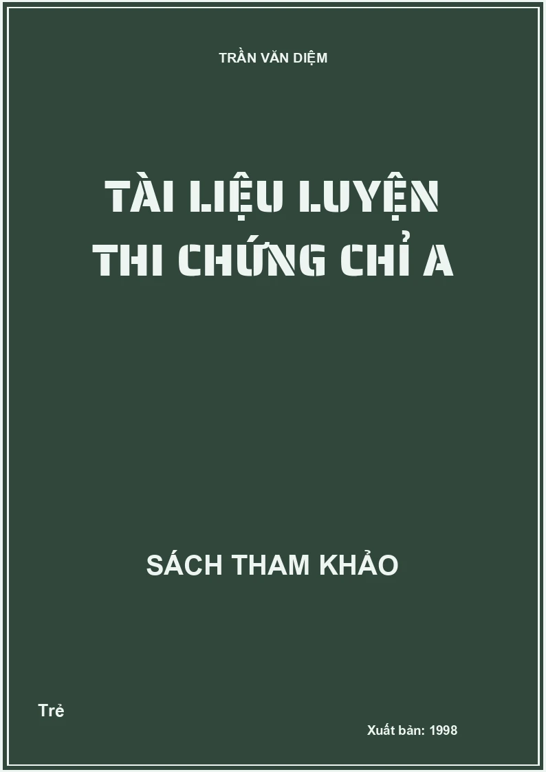 Tài Liệu Luyện Thi Chứng Chỉ A