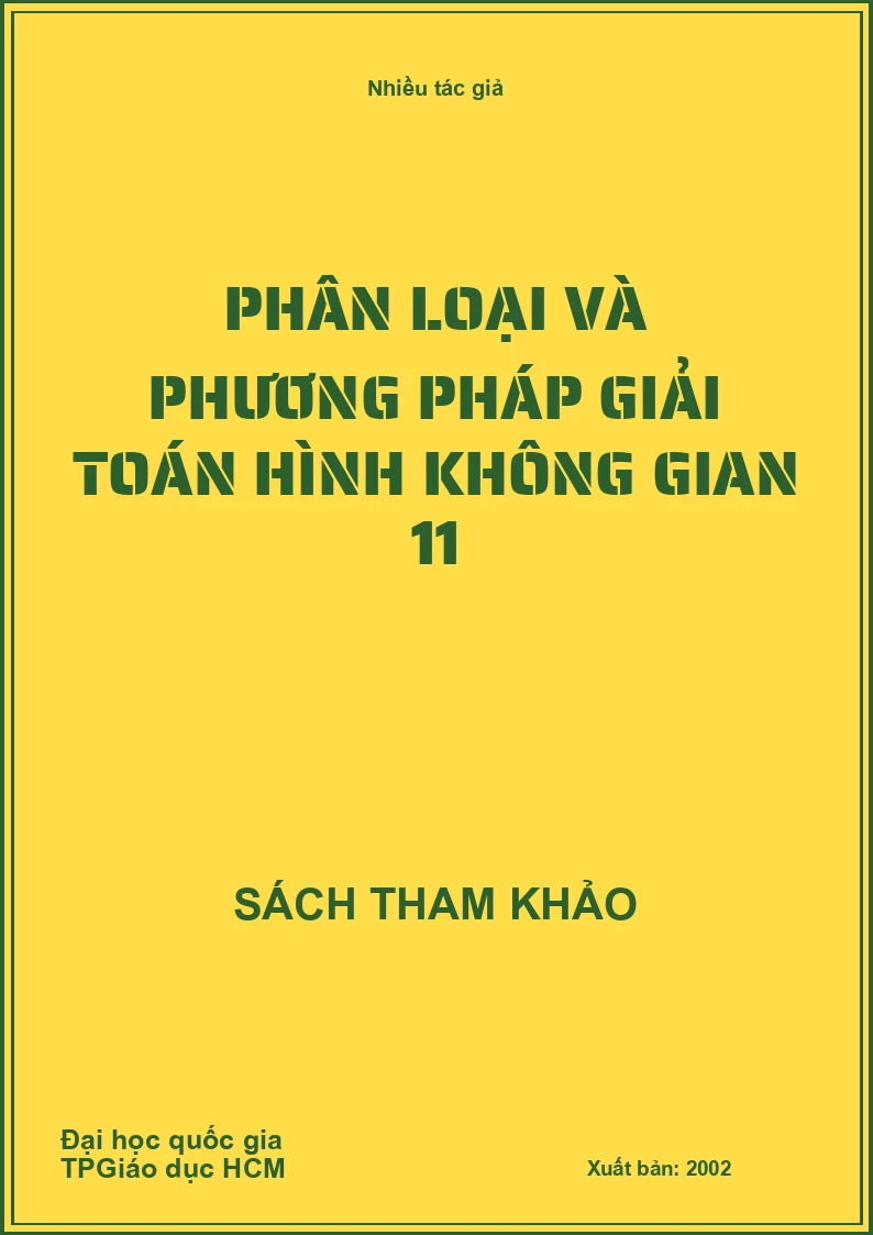 Phân Loại Và Phương Pháp Giải Toán Hình Không Gian 11