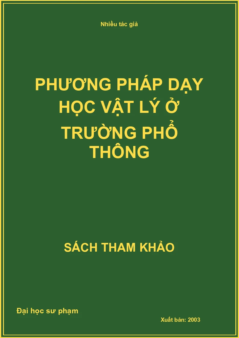 Phương Pháp Dạy Học Vật Lý Ở Trường Phổ Thông