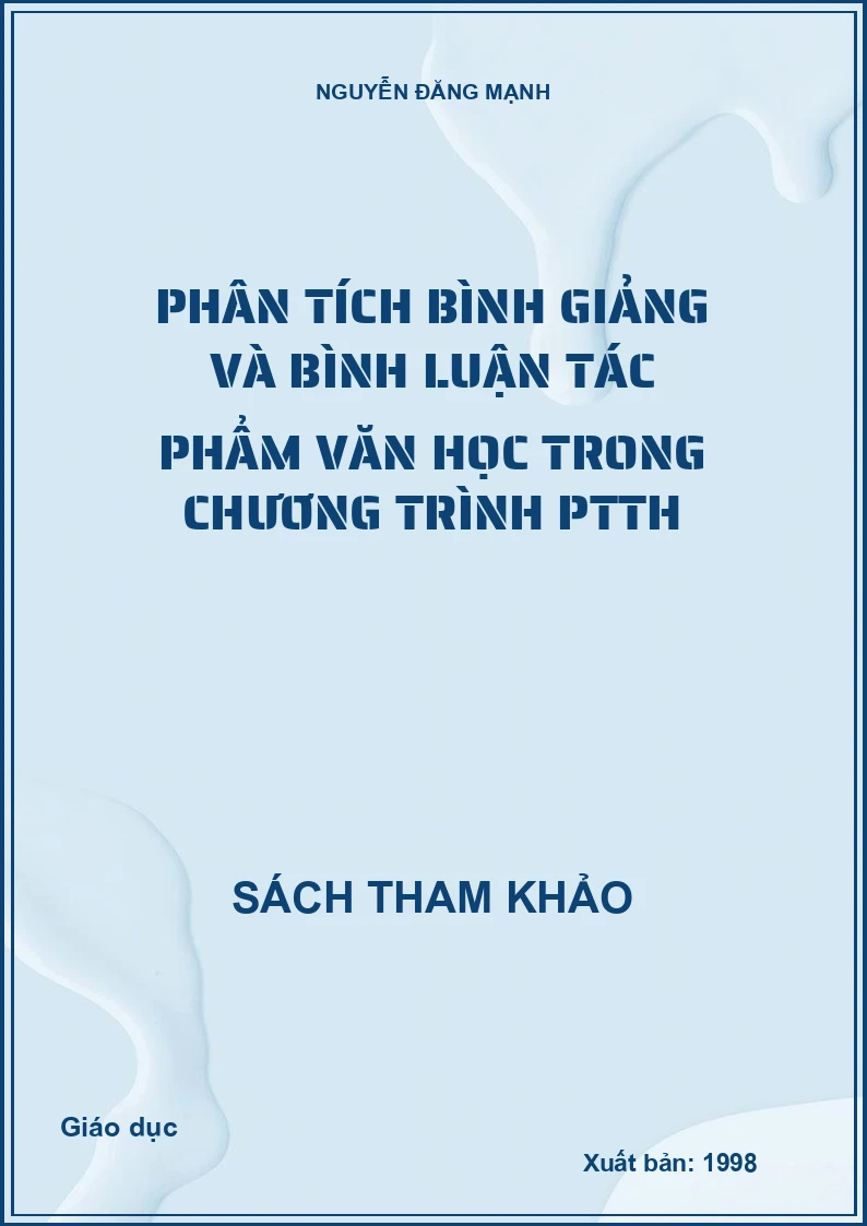 Phân tích bình giảng và bình luận tác phẩm văn học trong chương trình PTTH