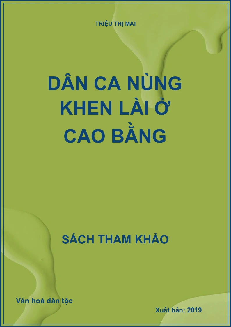 Dân ca Nùng Khen Lài ở Cao Bằng