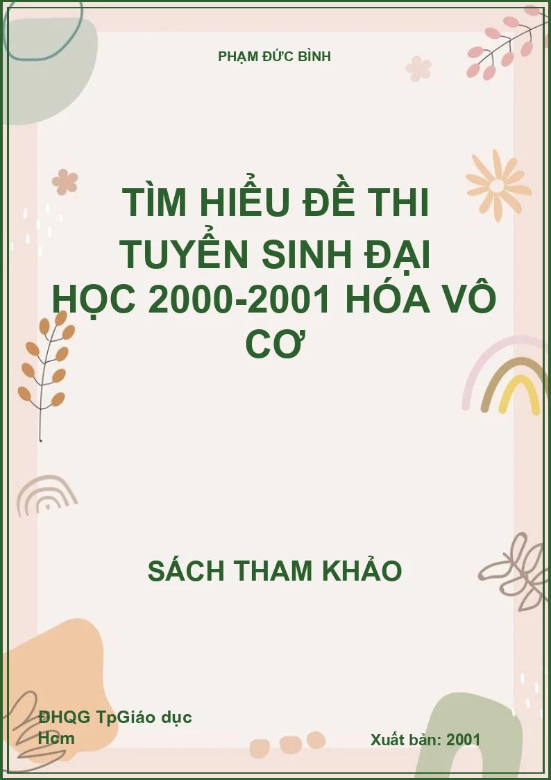 Tìm Hiểu Đề Thi Tuyển Sinh Đại Học 2000-2001 Hóa Vô Cơ