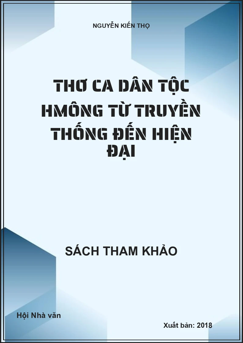 Thơ ca dân tộc Hmông từ truyền thống đến hiện đại