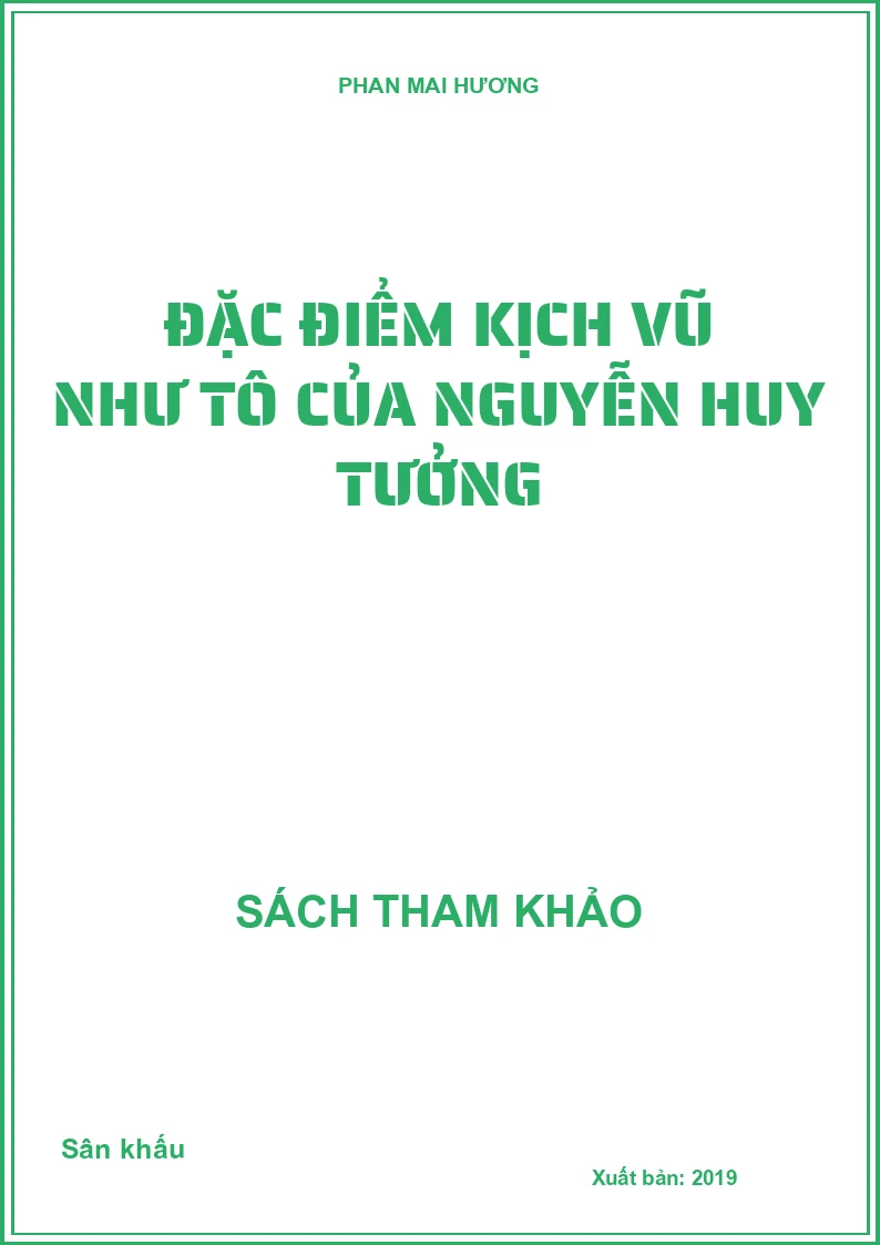 Đặc điểm kịch Vũ Như Tô của Nguyễn Huy Tưởng
