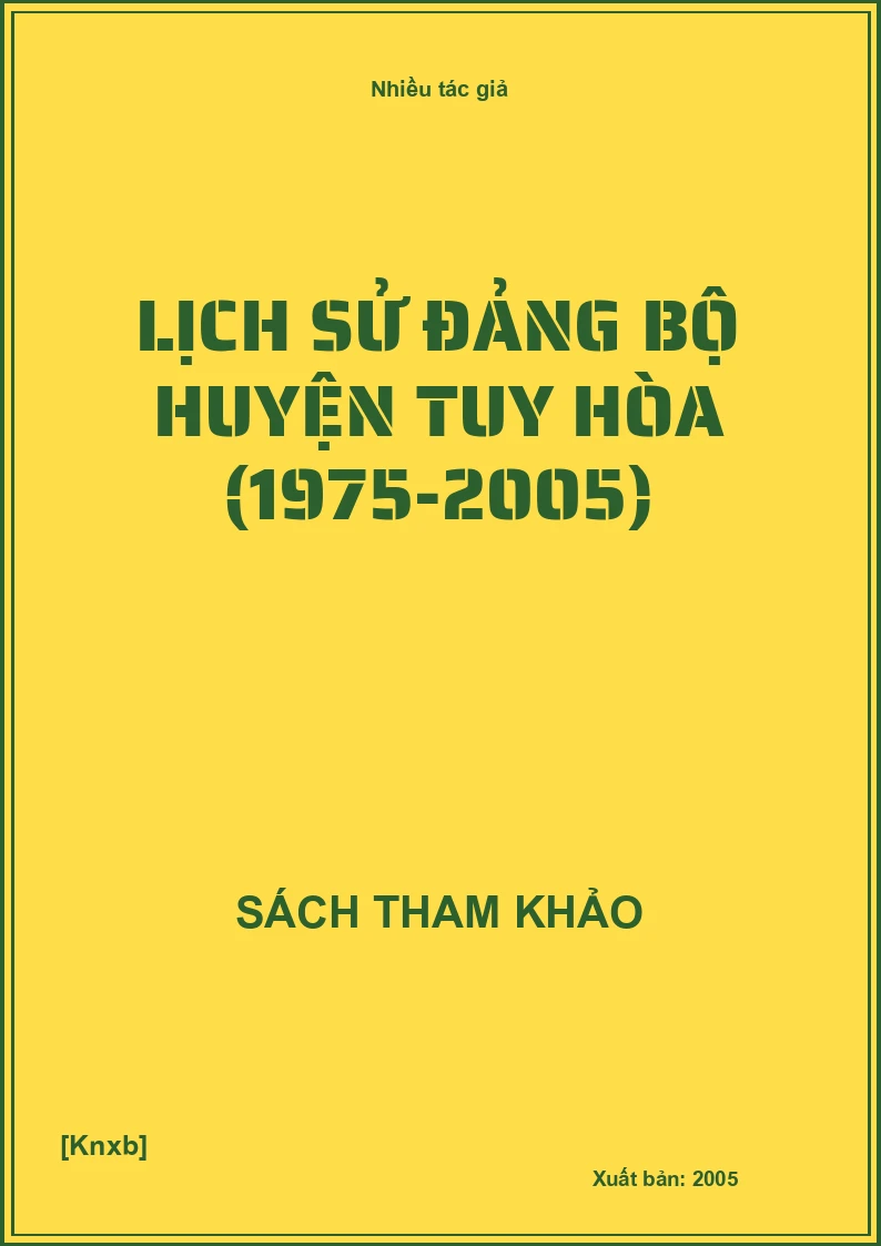 Lịch sử Đảng bộ huyện tuy hòa (1975-2005)