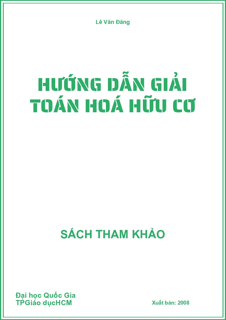 Hướng dẫn giải toán hoá hữu cơ