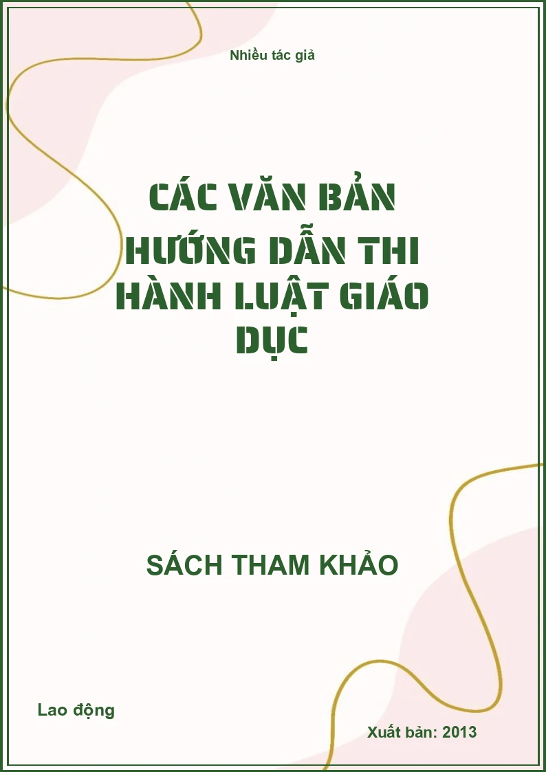 Các văn bản hướng dẫn thi hành Luật Giáo dục