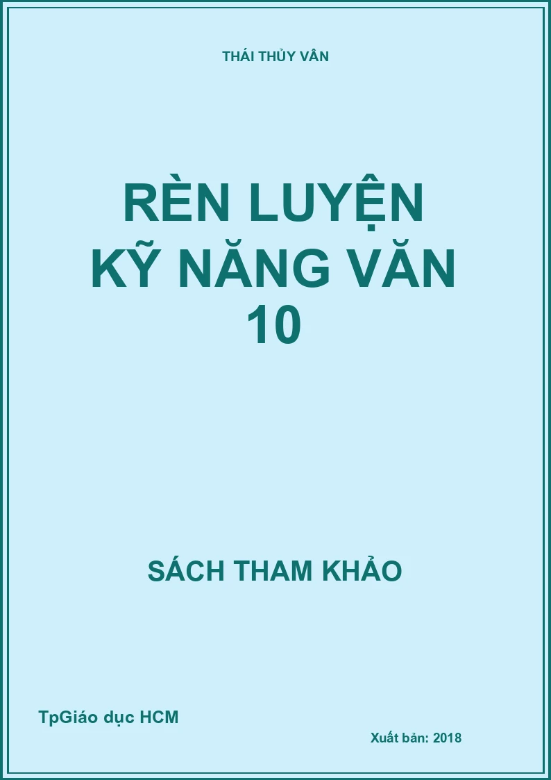 Rèn luyện kỹ năng văn 10