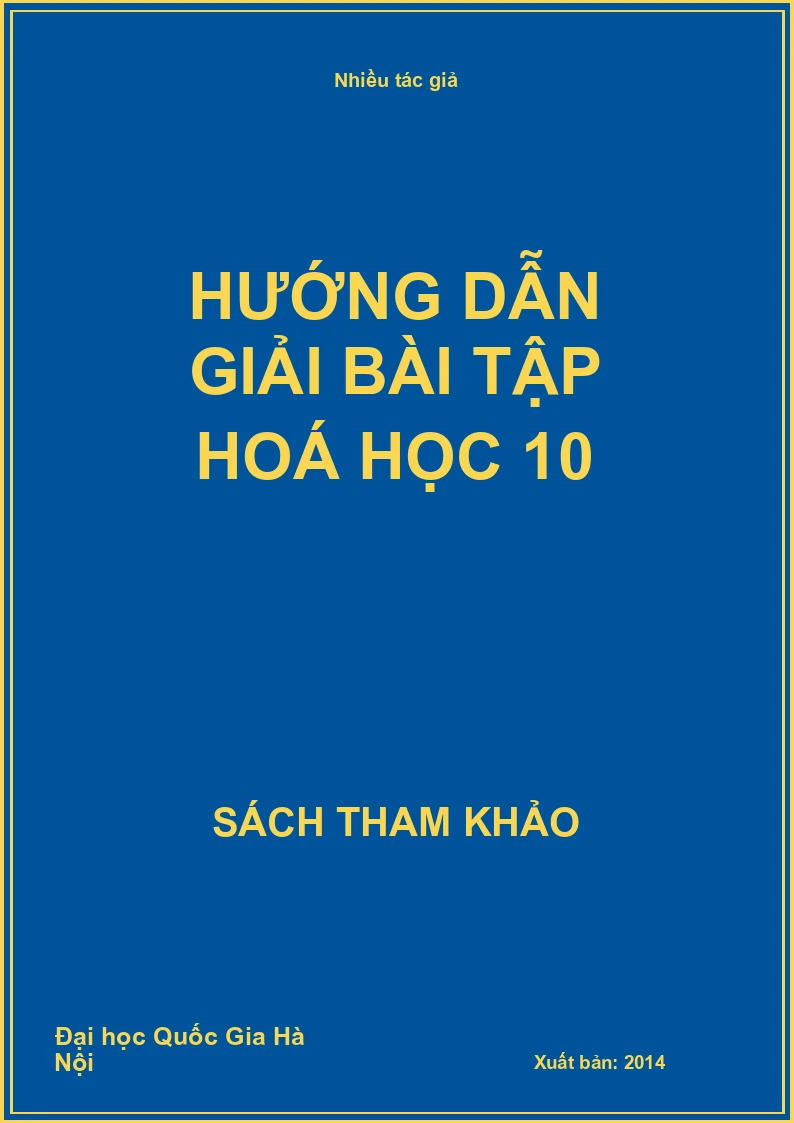 Hướng dẫn giải bài tập hoá học 10