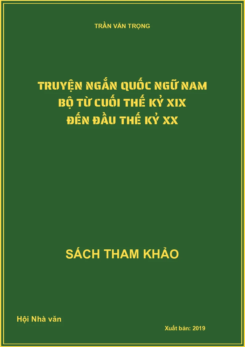 Truyện ngắn quốc ngữ Nam Bộ từ cuối thế kỷ XIX đến đầu thế kỷ XX