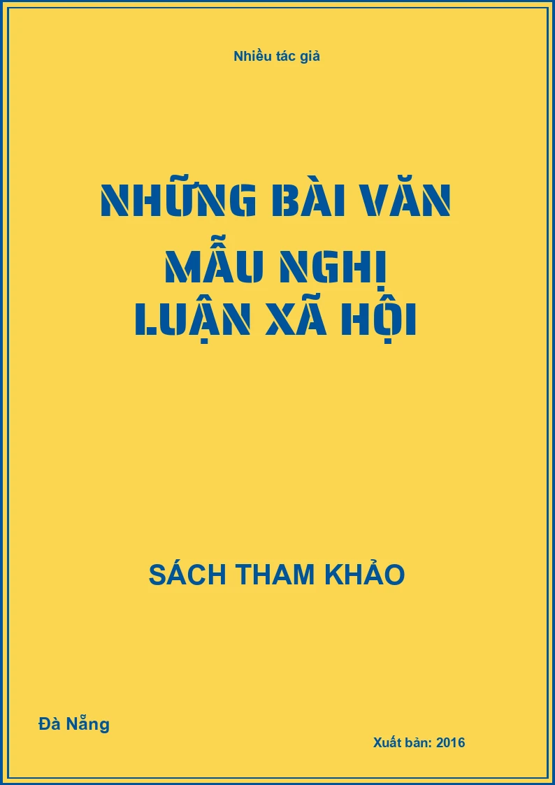 Những bài văn mẫu nghị luận xã hội