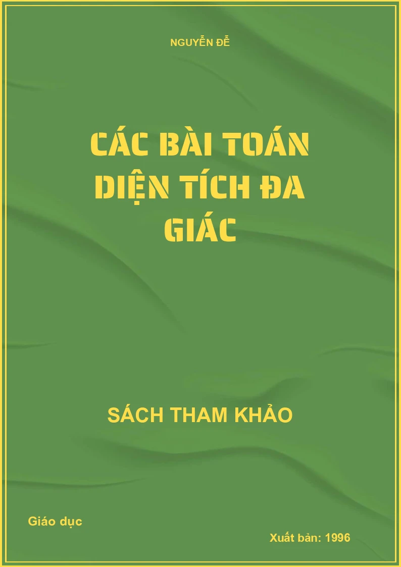 Các Bài Toán Diện Tích Đa Giác