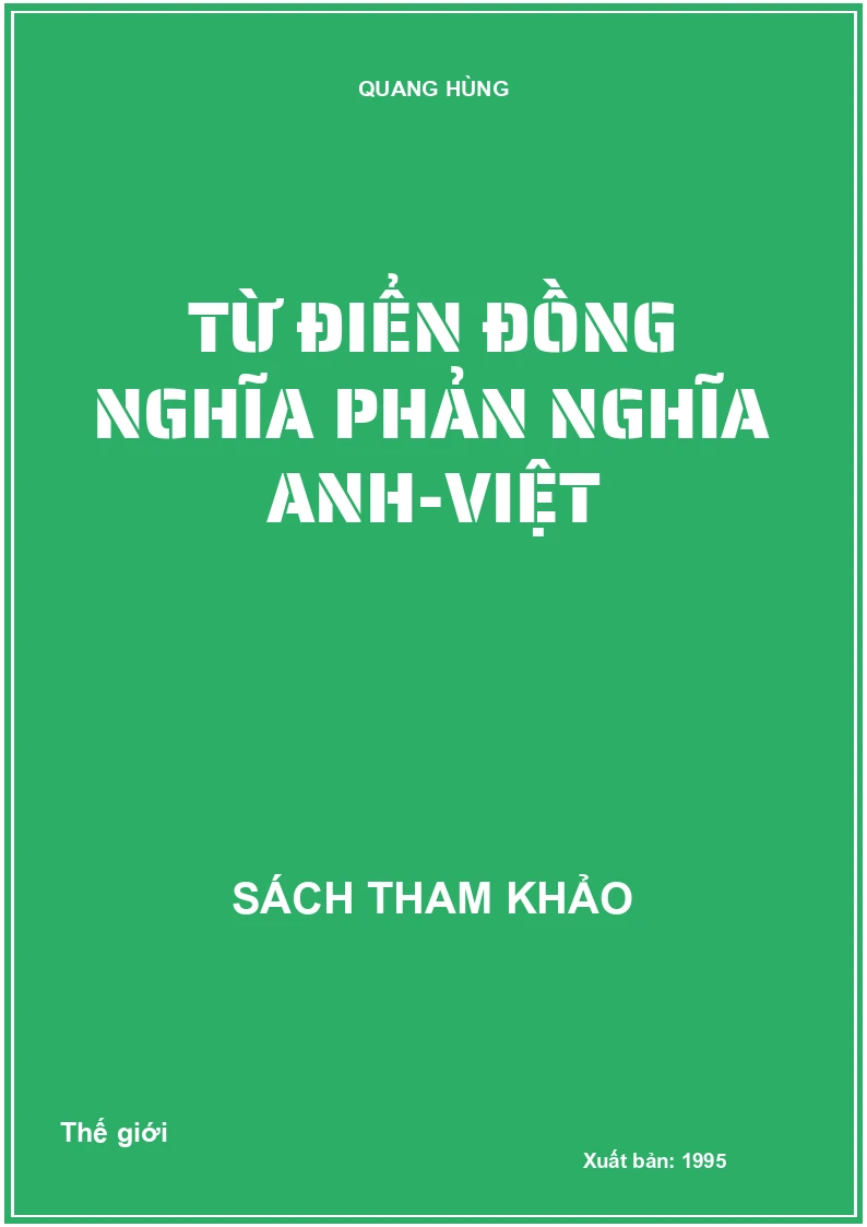 Từ Điển Đồng Nghĩa Phản Nghĩa Anh-Việt