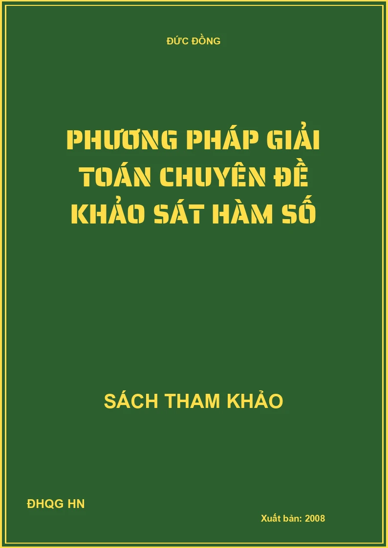 Phương Pháp Giải Toán Chuyên Đề Khảo Sát Hàm Số