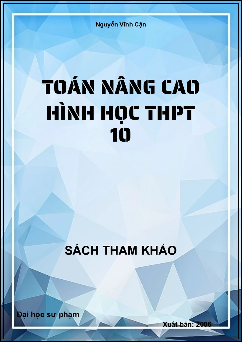 Toán nâng cao hình học THPT 10