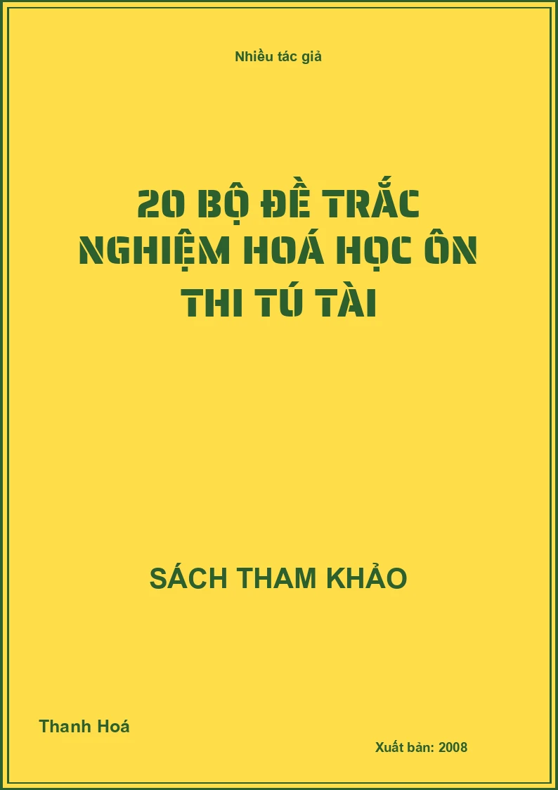 20 bộ đề trắc nghiệm hoá học ôn thi tú tài