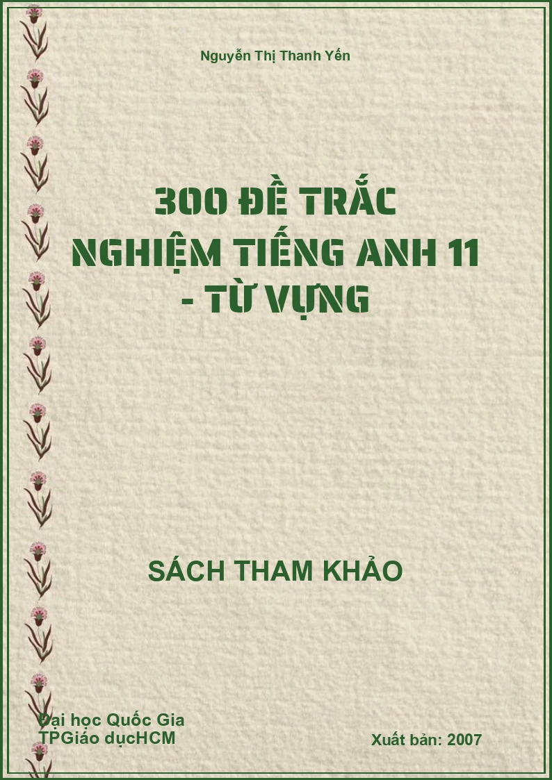 300 đề trắc nghiệm Tiếng Anh 11 - từ vựng