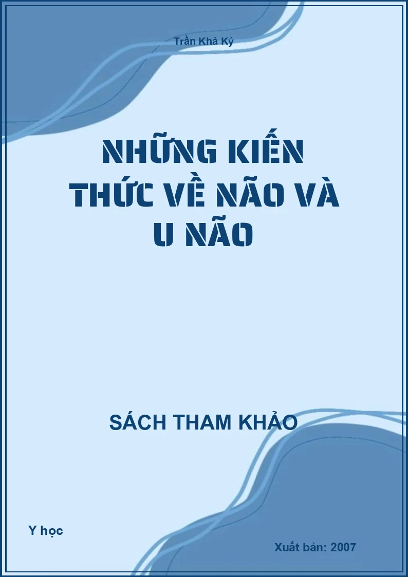 Những kiến thức về não và u não