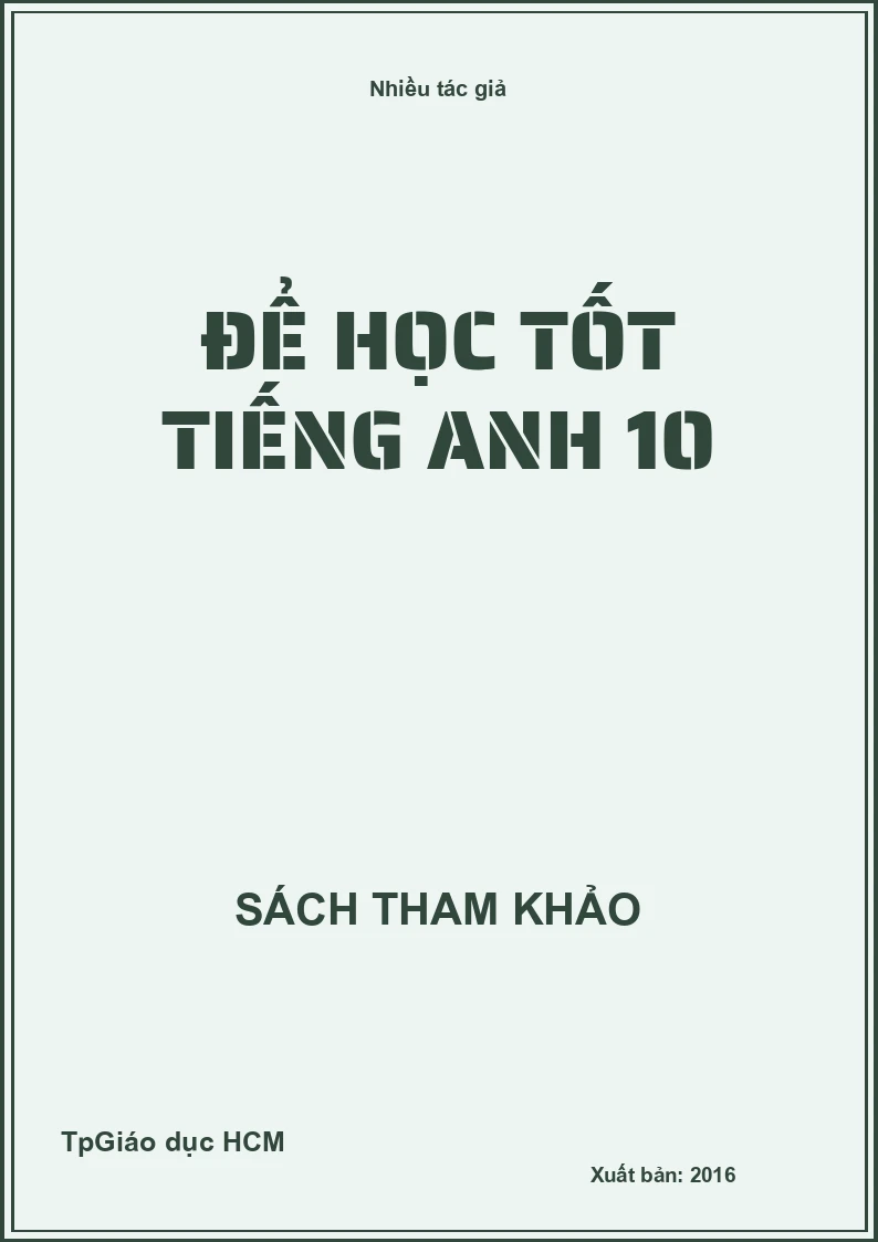 Để Học Tốt Tiếng Anh 10