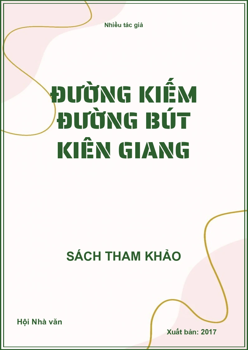 Đường kiếm đường bút Kiên Giang