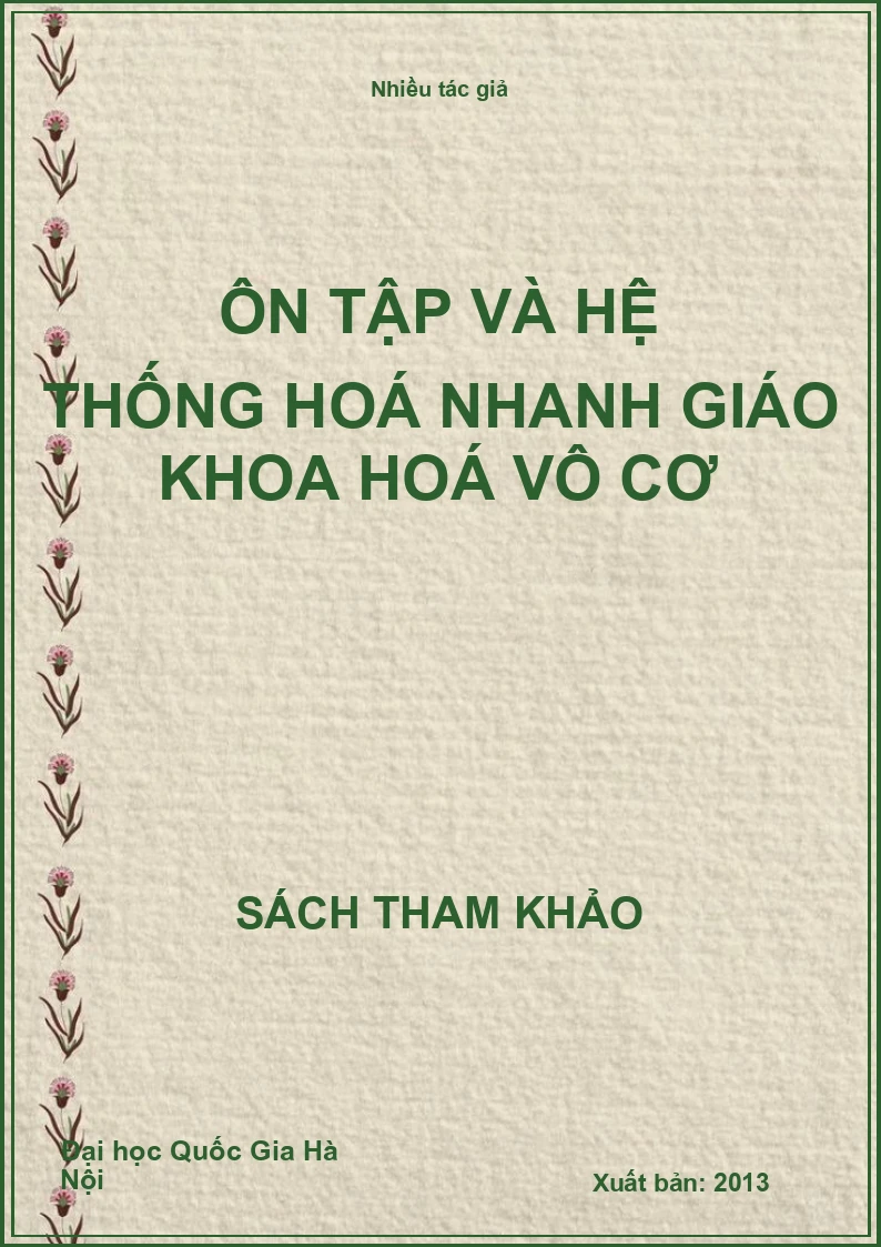 Ôn tập và hệ thống hoá nhanh giáo khoa Hoá vô cơ