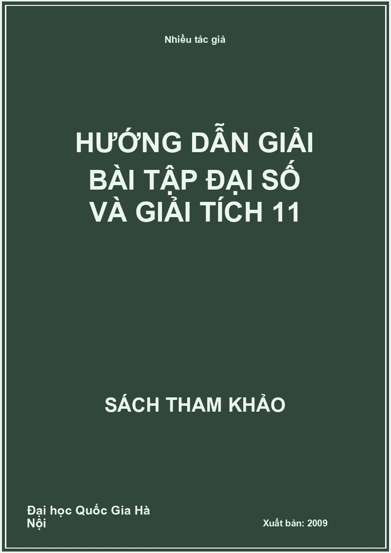 Hướng dẫn giải bài tập đại số và giải tích 11