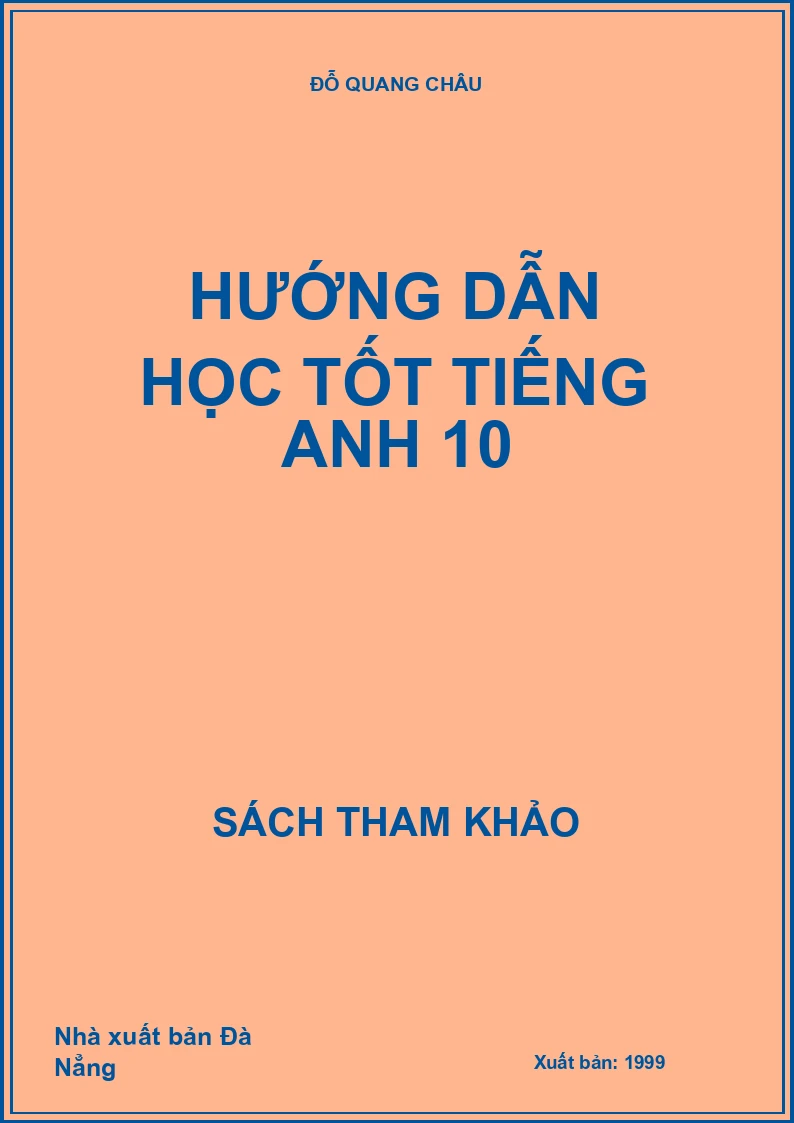 Hướng Dẫn Học Tốt Tiếng Anh 10