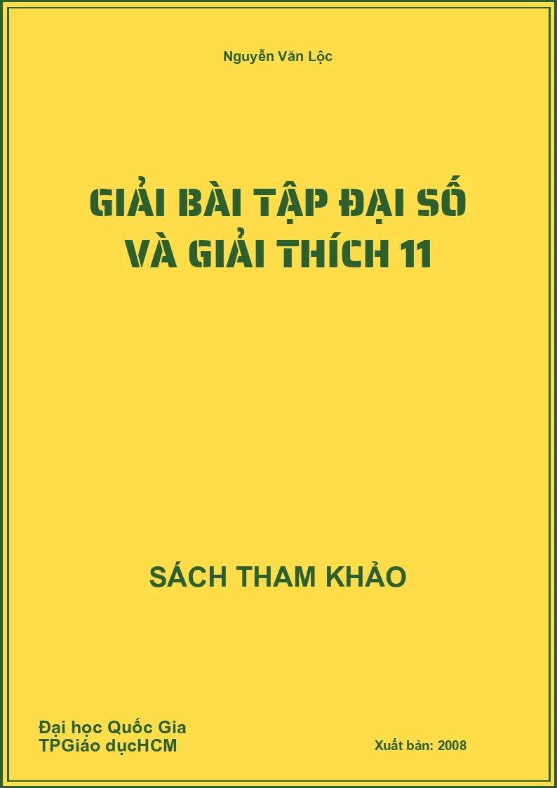 Giải bài tập đại số và giải thích 11