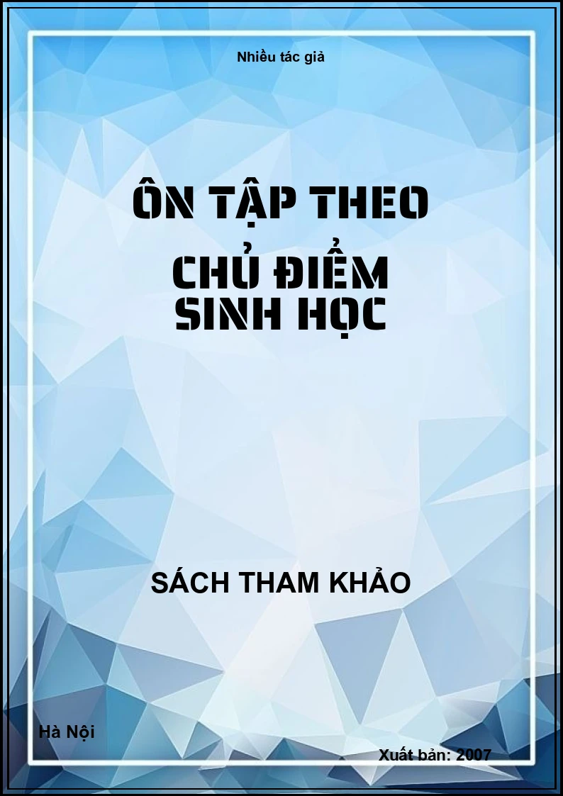 Ôn tập theo chủ điểm sinh học