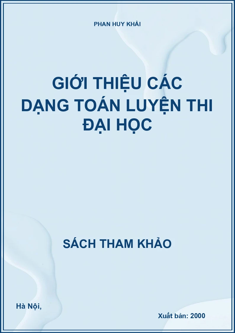 Giới Thiệu Các Dạng Toán Luyện Thi Đại Học