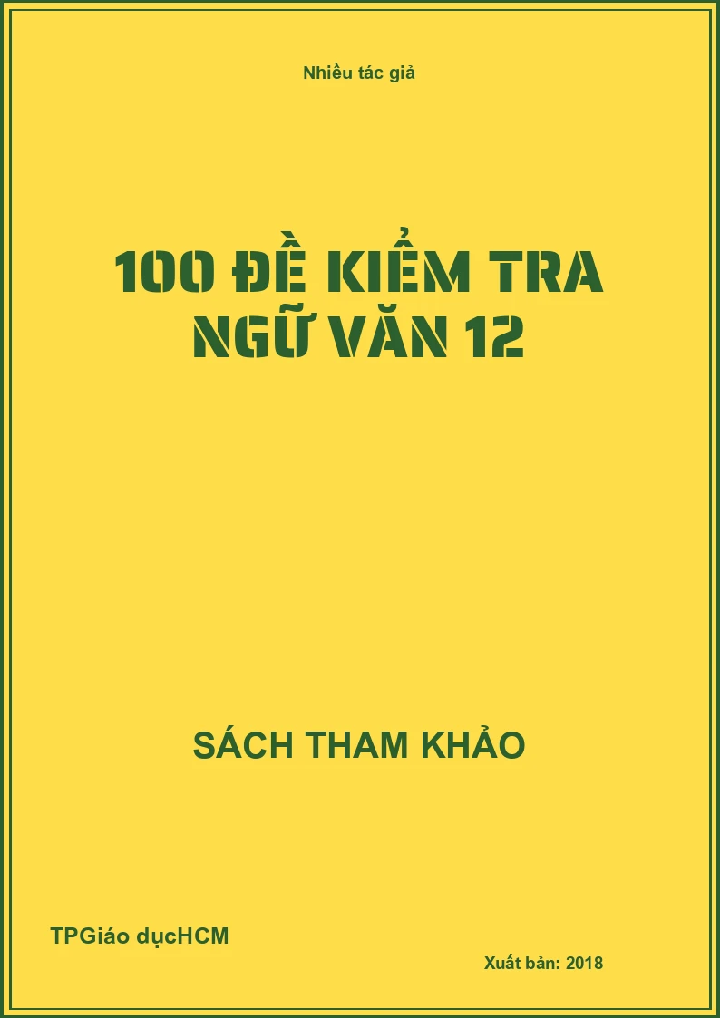 100 đề kiểm tra ngữ văn 12
