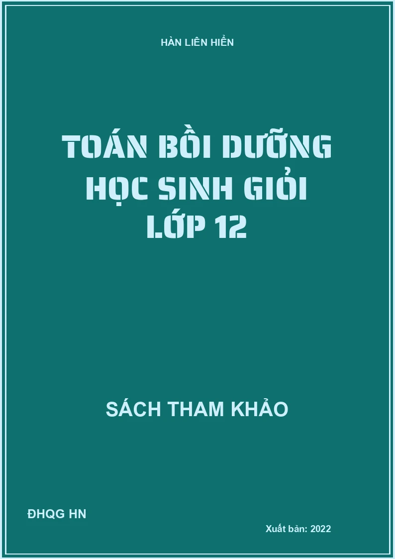 Toán Bồi Dưỡng Học Sinh Giỏi Lớp 12