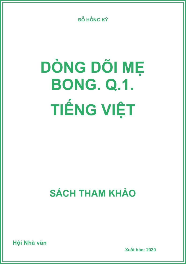 Dòng dõi mẹ Bong. Q.1. Tiếng Việt