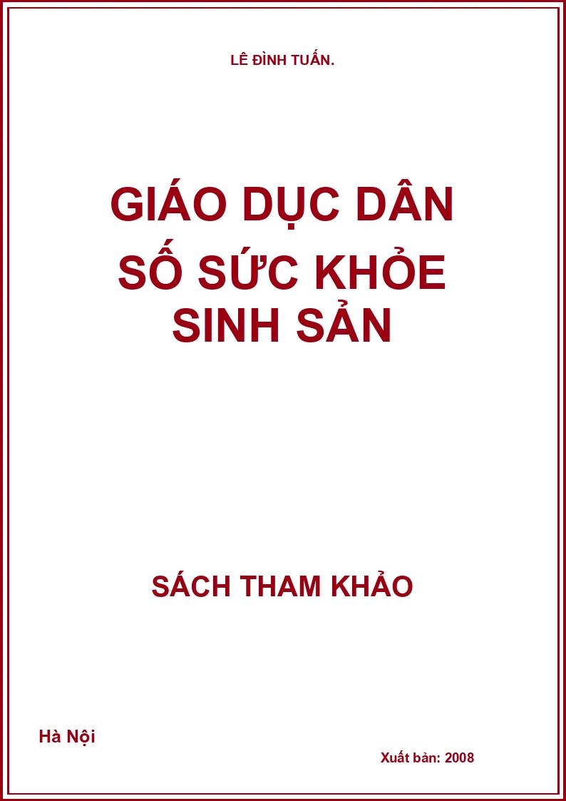 Giáo Dục Dân Số Sức Khỏe Sinh Sản
