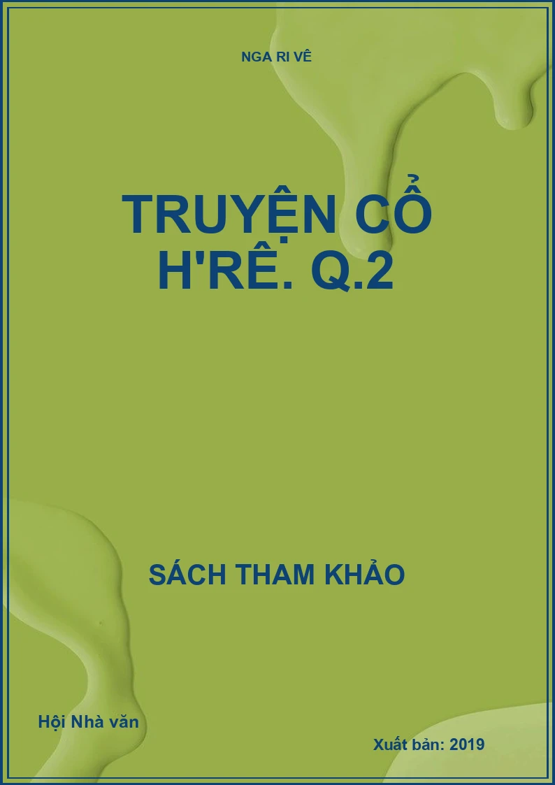 Truyện cổ H'rê. Q.2