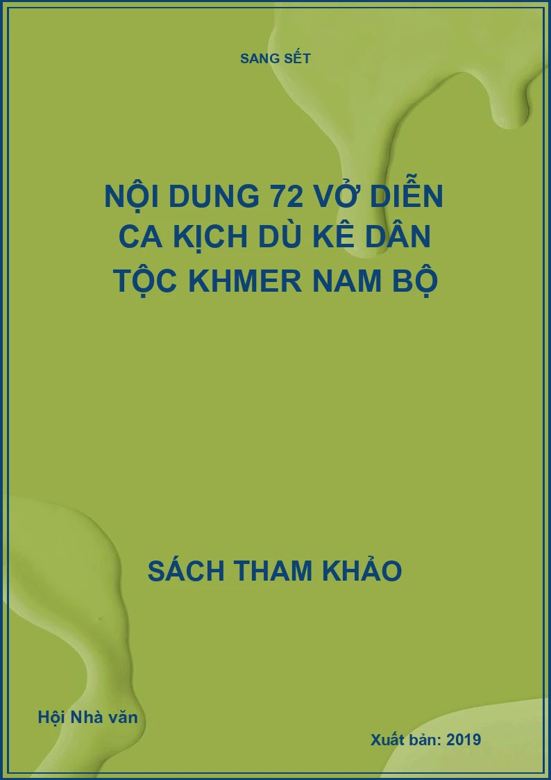 Nội dung 72 vở diễn ca kịch Dù Kê dân tộc Khmer Nam Bộ