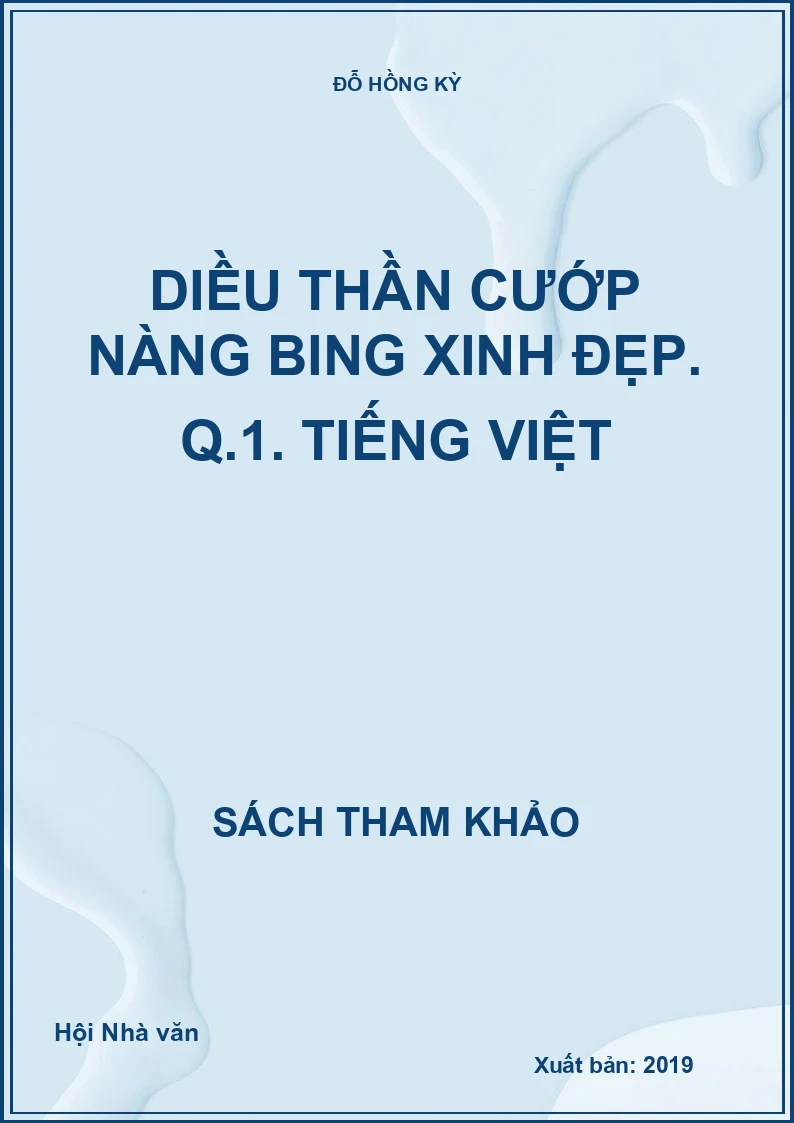 Diều thần cướp nàng Bing xinh đẹp. Q.1. Tiếng Việt
