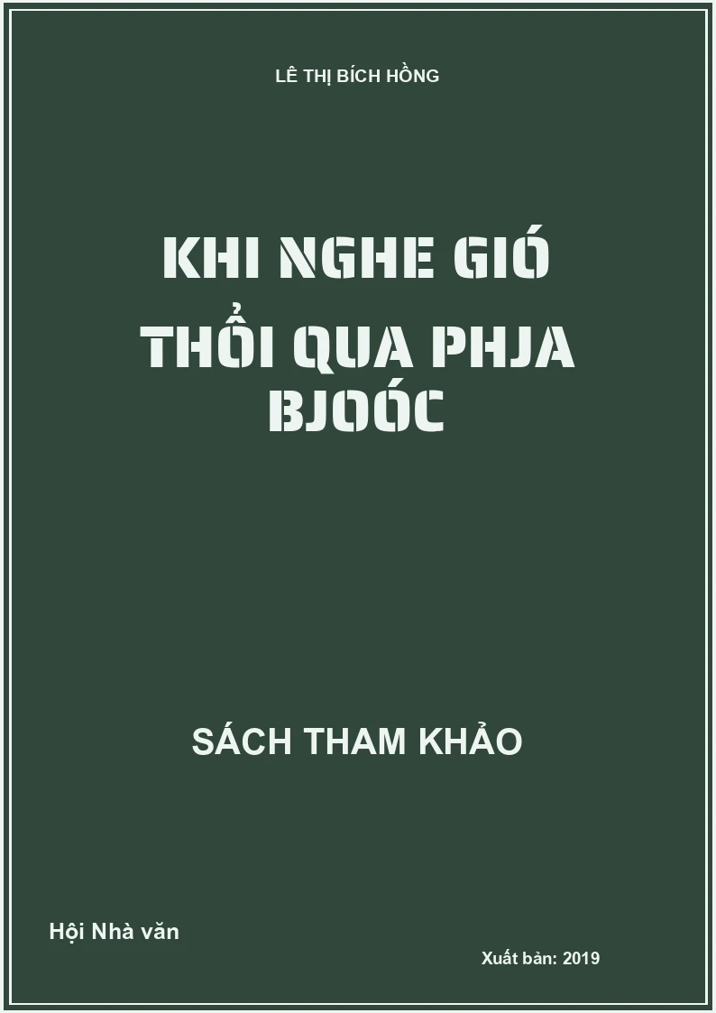 Khi nghe gió thổi qua Phja Bjoóc