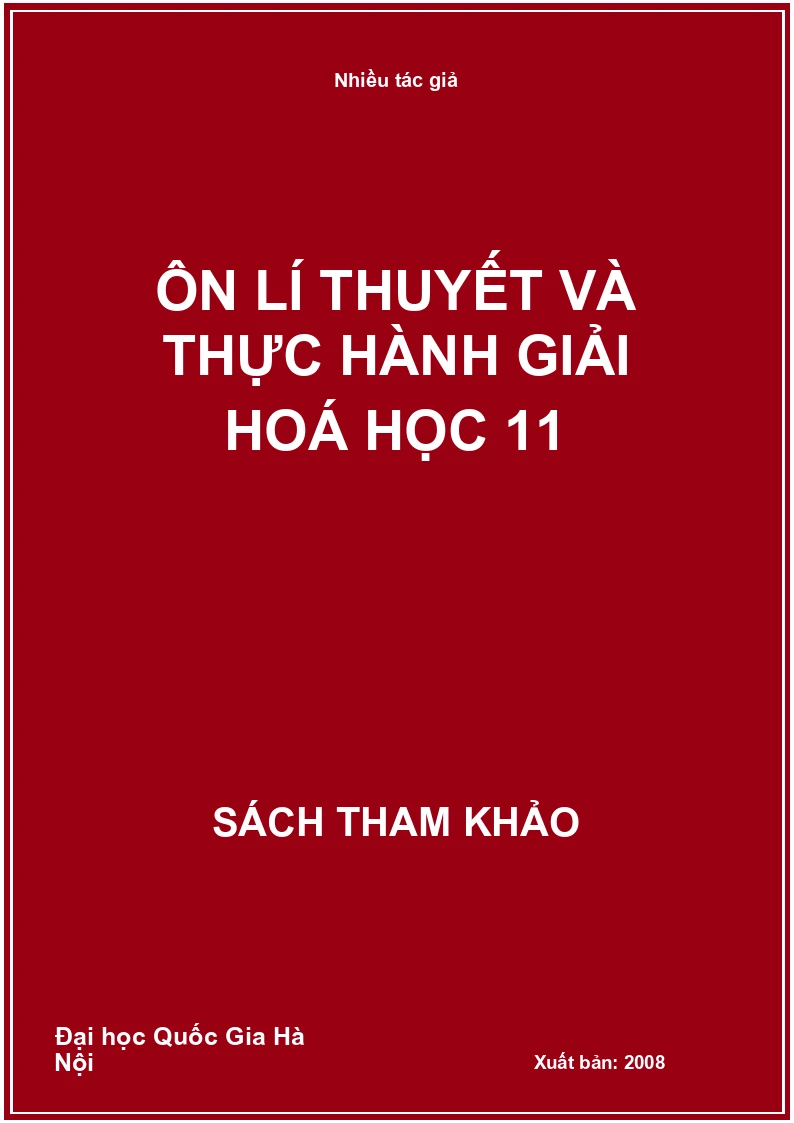 Ôn lí thuyết và thực hành giải hoá học 11