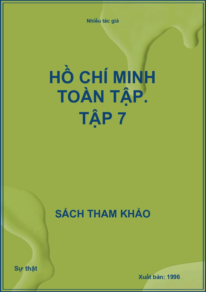 Hồ Chí Minh toàn tập. Tập 7