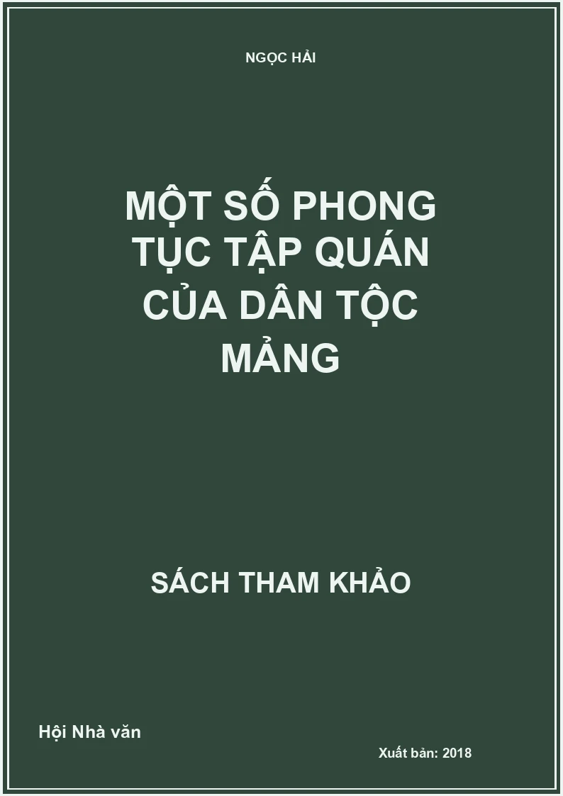 Một số phong tục tập quán của dân tộc Mảng