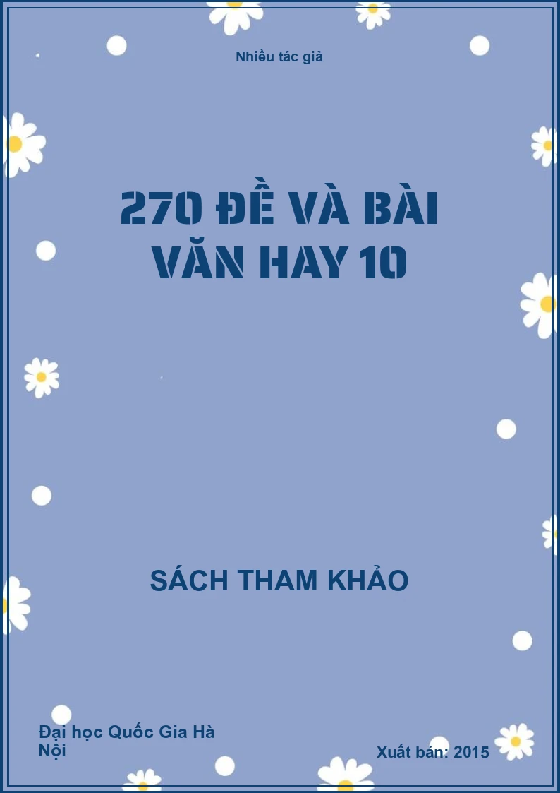 270 đề và bài văn hay 10