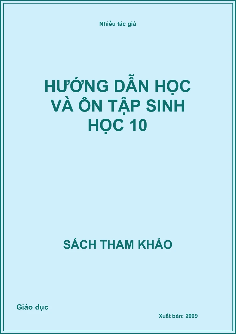 Hướng dẫn học và ôn tập sinh học 10