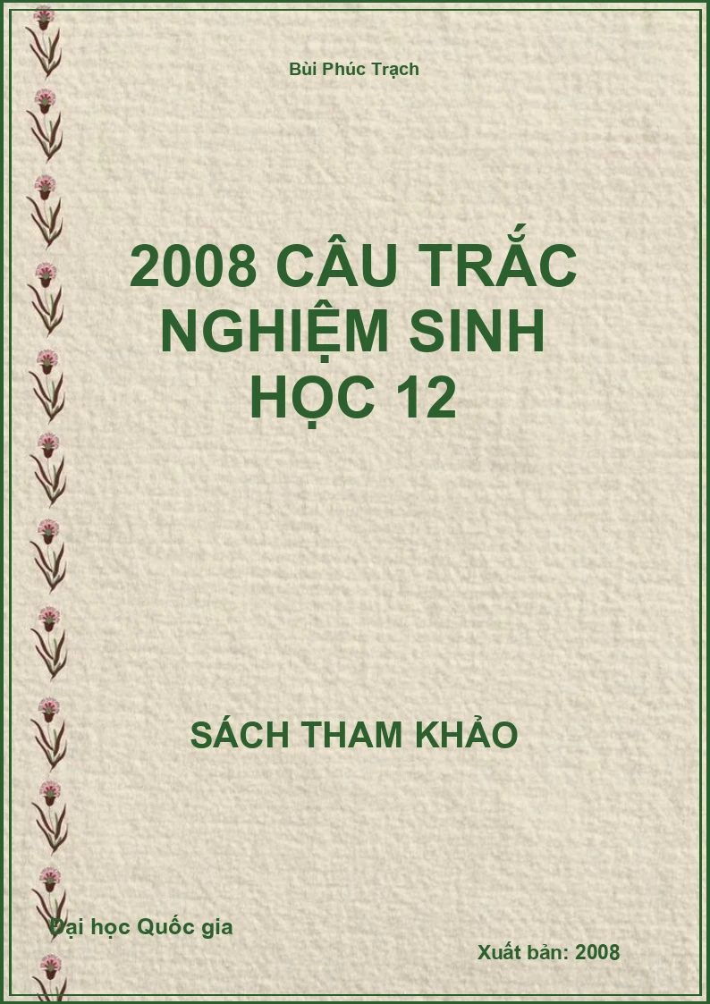 2008 câu trắc nghiệm sinh học 12